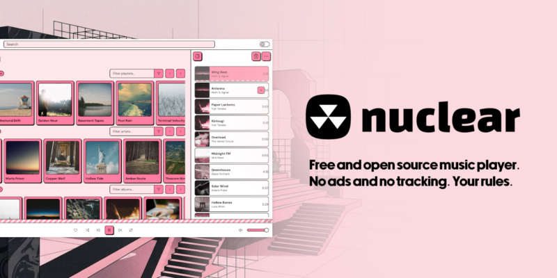 Ảnh minh họa chính thức: Nuclear là gì? Hướng dẫn nghe nhạc với player mã nguồn mở